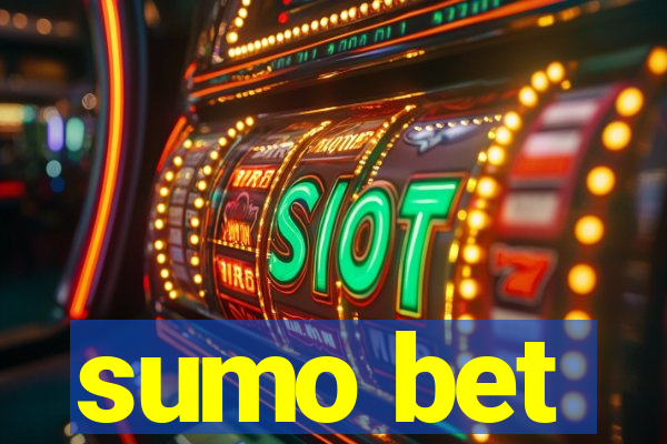 sumo bet
